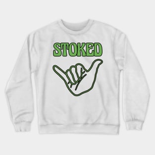 Stoked Crewneck Sweatshirt